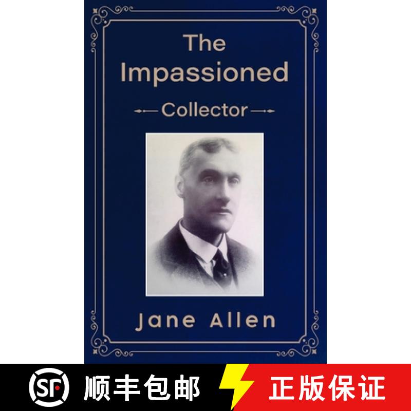 【3-4周达】The Impassioned Collector [9781800744585]