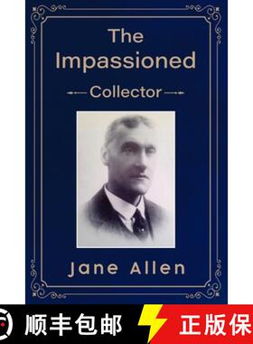 【3-4周达】The Impassioned Collector [9781800744585]