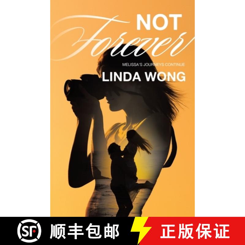 【2-3周达】Not Forever: Melissa's Journeys Continue [9781665774451]