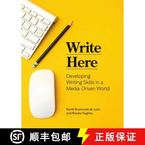 【3-4周达】Write Here: Developing Writing Skills in a Media-Driven World: Developing Writing Skills i... [9781554814770]