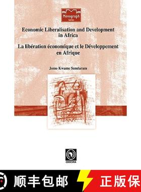 【3-4周达】Economic Liberalisation and Development in Africa [9782869782570]