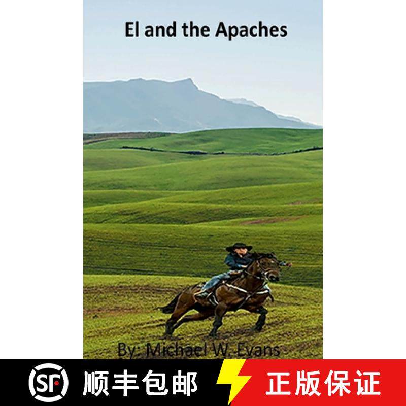【3-4周达】El and the Apaches [9781312945517]