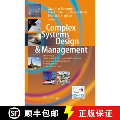 【3-4周达】精装 Complex Systems Design & Management : Proceedings of the Seventh International Confer... [9783319491028]