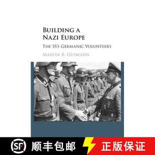 The Nazi Volunteers Building Germanic 4周达 9781107155435 Europe