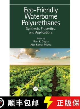 【3-4周达】Eco-Friendly Waterborne Polyurethanes: Synthesis, Properties, and Applications [9781032002866]