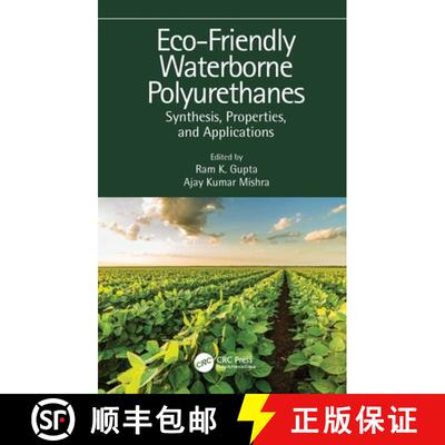 【3-4周达】Eco-Friendly Waterborne Polyurethanes: Synthesis, Properties, and Applications [9781032002866]