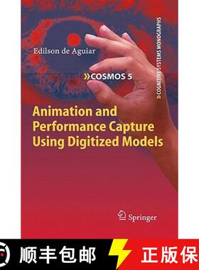 【3-4周达】Animation and Performance Capture Using Digitized Models [9783642103155]