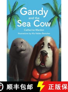 【3-4周达】Gandy and the Sea Cow [9781897480359]