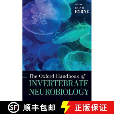 【3-4周达】精装 牛津无脊椎动物神经生物学手册 The Oxford Handbook of Invertebrate Neurobiology [9780190456757]