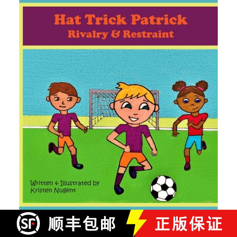预订 Hat Trick Patrick: Rivalry & Restraint [9780999576861]