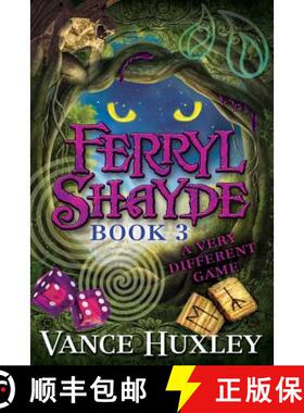 预订 Ferryl Shayde - Book 3 - A Very Different Game [9781614330820]