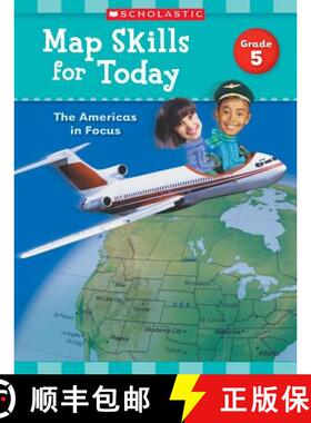 【3-4周达】Map Skills for Today: Grade 5: The Americas in Focus [9781338214925]