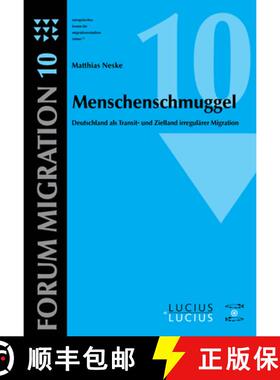 预订 Menschenschmuggel : Deutschland ALS Transit- Und Zielland Irregul rer Migration [9783828203976]
