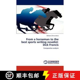 Horseman 9783846532133 Writing From Novelist the Francis 预订 Best Dick Sports