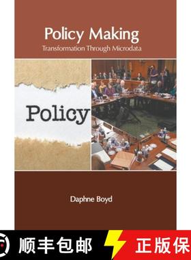 【3-4周达】Policy Making: Transformation Through Microdata [9781639874385]