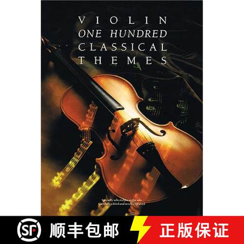 【3-4周达】One Hundred Classical Themes: Violin [9780711925878]