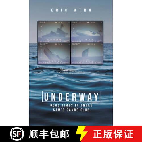 【3-4周达】Underway: Good Times in Uncle Sam's Canoe Club [9781684561650]