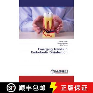 Trends Endodontic Disinfection 预订 9786200086549 Emerging