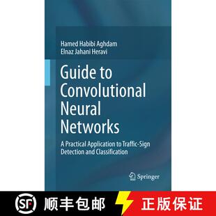 【3-4周达】Guide to Convolutional Neural Networks: A Practical Application to Traffic-Sign Detection ... [9783319575490]