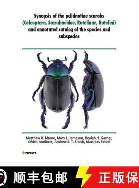 预订 ZooKeys 666: Synopsis of the Pelidnotine Scarabs (Coleoptera, Scarabaeidae, Rutelinae, Rutelini)... [9789546428578]