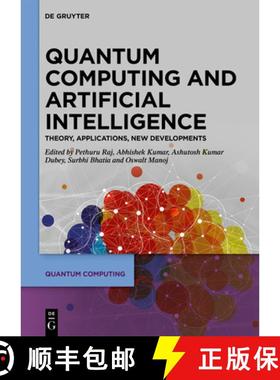 【3-4周达】Quantum Computing and Artificial Intelligence: Training Machine and Deep Learning Algorith... [9783110791259]