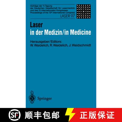【3-4周达】Laser in der medizin/Laser in Medicine: Vortrage der 11. Tagung der Deutschen Gesellschaft... [9783540637332]