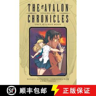 【3-4周达】Avalon Chronicles Volume 1: Once in a Blue Moon - Avalon Chronicles Volume 1 Once in a Blu... [9781934964750]