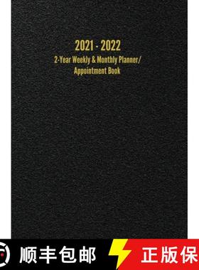 【3-4周达】2021 - 2022 2-Year Weekly & Monthly Planner/Appointment Book: 24-Month Hourly Planner ... [9781947399242]