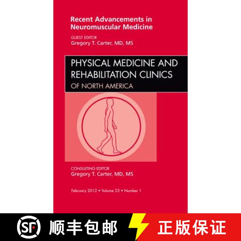 【3-4周达】Recent Advancements in Neuromuscular Medicine, an Issue of Physical Medicine and Rehabilit... [9781455739172]