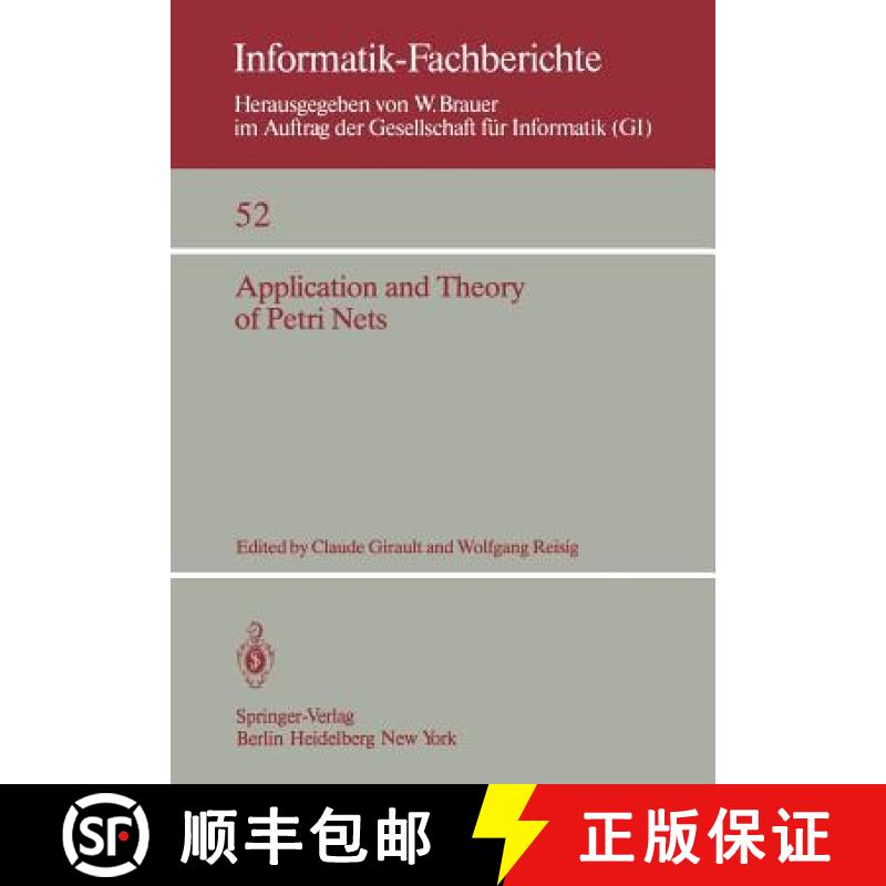 【3-4周达】Application and Theory of Petri Nets: Selected Papers from the First and the Second Europe... [9783540111894]