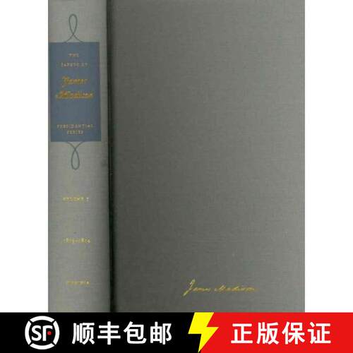 【3-4周达】精装 Papers of James Madison: Presidential Series: Volume 7: 25 October 1813-30 June 1814 ... [9780813932569]