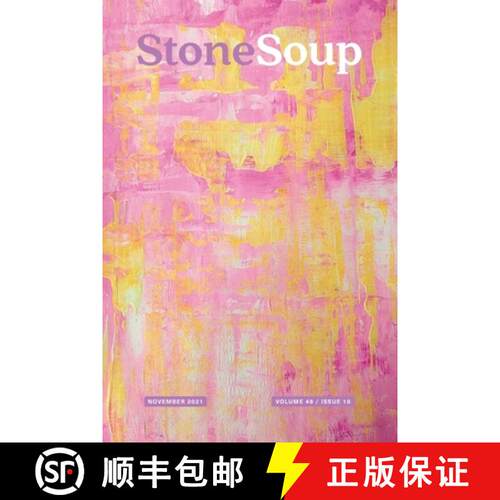 【3-4周达】Stone Soup Magazine: November 2021 [9780894091216]