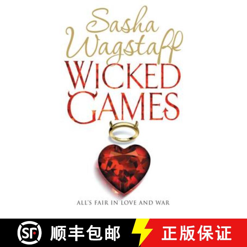 【3-4周达】Wicked Games: A racy, romantic romp you won't want to put down [9780755348916]