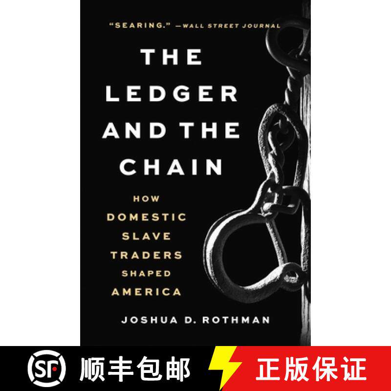 【3-4周达】The Ledger and the Chain: How Domestic Slave Traders Shaped America [9781541616608]