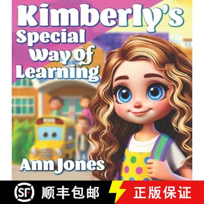 【3-4周达】Kimberly's Special Way of Learning: What do you do when you just can't be like everyone else? [9798992212310]