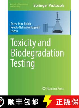 【3-4周达】Toxicity and Biodegradation Testing [9781493974245]