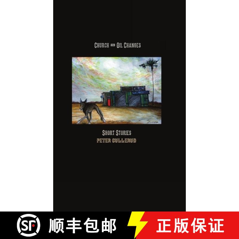 【2-3周达】Church and Oil Changes: Short Stories [9781716707414]