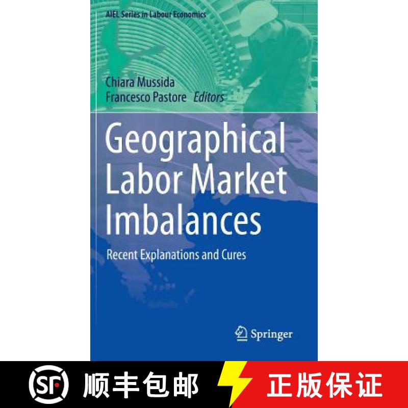 【3-4周达】Geographical Labor Market Imbalances : Recent Explanations and Cures [9783642552021]