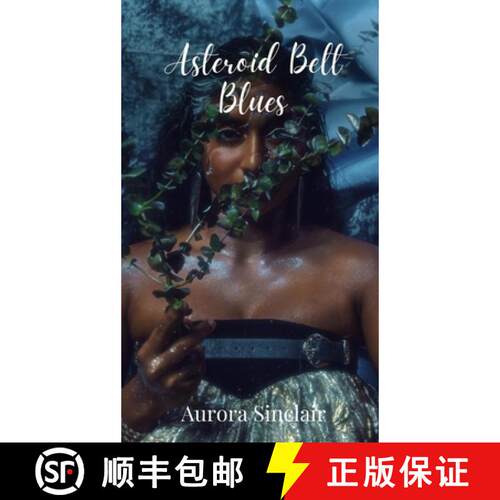 【3-4周达】精装 Asteroid Belt Blues [9781805678571]