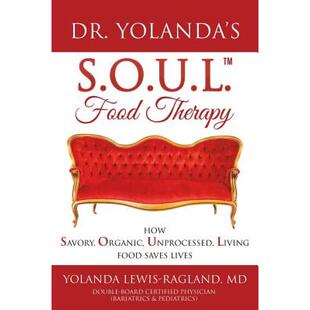 4周达 9781982215972 Lives S.O.U.L. Saves Living How Yolanda Food Dr. Unprocessed Therapy Organic Savory