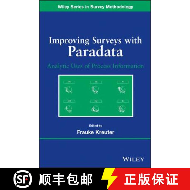 【3-4周达】Improving Surveys With Paradata: Analytic Use Of Process Information [Wiley统计学] [9780470905418]