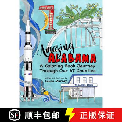 【3-4周达】Amazing Alabama: A Coloring Book Journey Through Our 67 Counties [9781588383396]