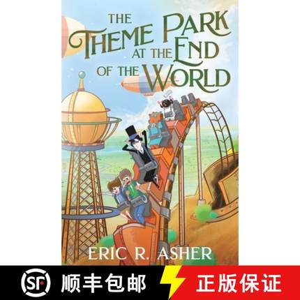 预订 The Theme Park at the End of the World [9781964216324]