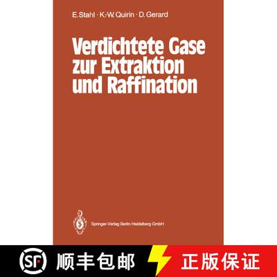 【3-4周达】Verdichtete Gase zur Extraktion und Raffination [9783662107645]
