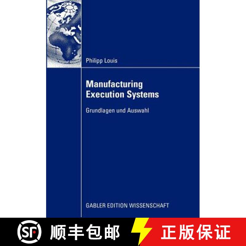 【4周达】Manufacturing Execution Systems : Grundlagen und Auswahl [9783834910189]