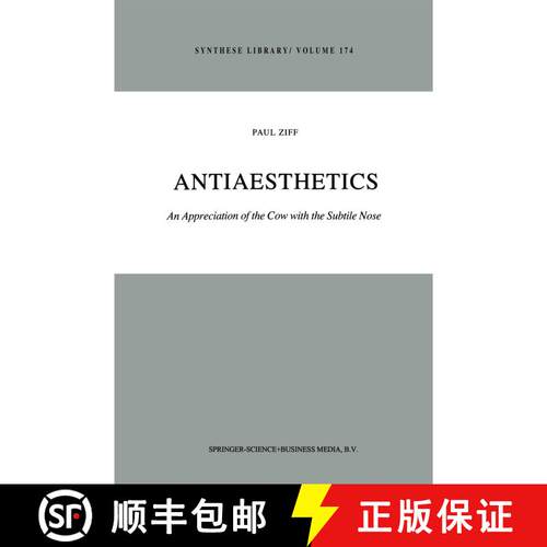 【3-4周达】精装 Antiaesthetics : An Appreciation of the Cow with the Subtile Nose [9789027717733]