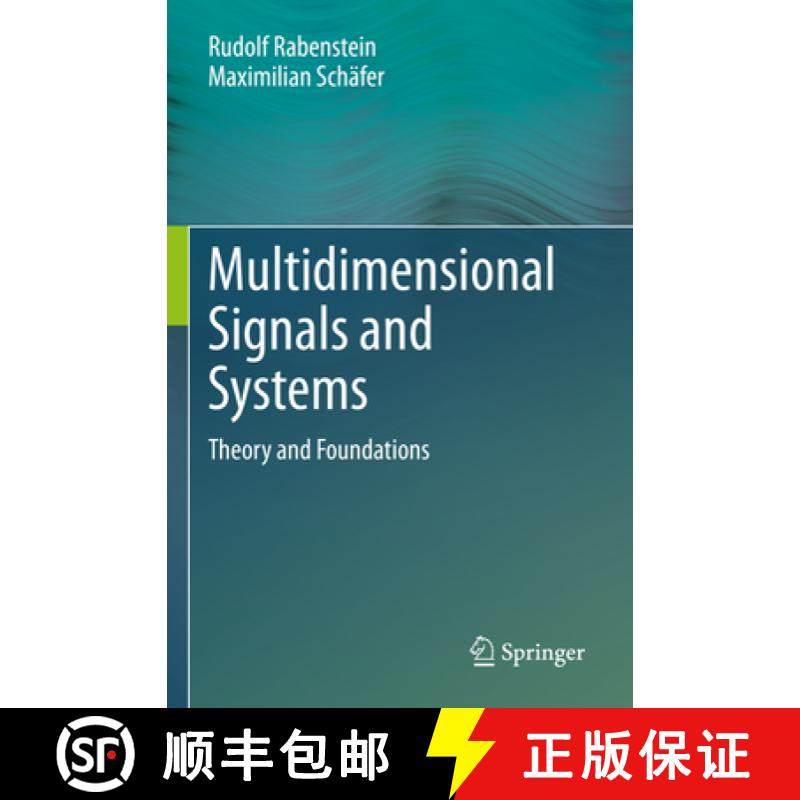 【3-4周达】Multidimensional Signals and Systems: Theory and Foundations [9783031265167]