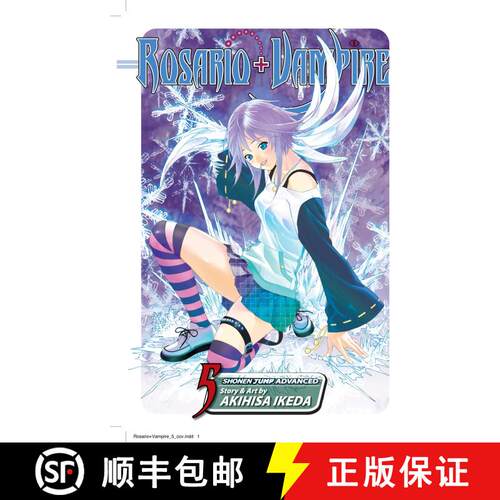 【3-4周达】Rosario+Vampire, Vol. 5: Lesson Five: Abominable Snowgirl [9781421519074]