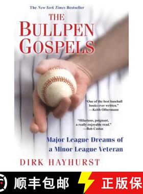预订 The Bullpen Gospels: Major League Dreams of a Minor League Veteran [9780806531434]
