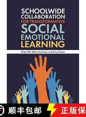预订 Schoolwide Collaboration for Transformative Social Emotional Learning [9781440876592]